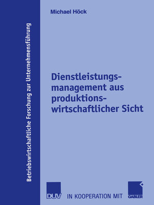 cover image of Dienstleistungsmanagement aus produktionswirtschaftlicher Sicht